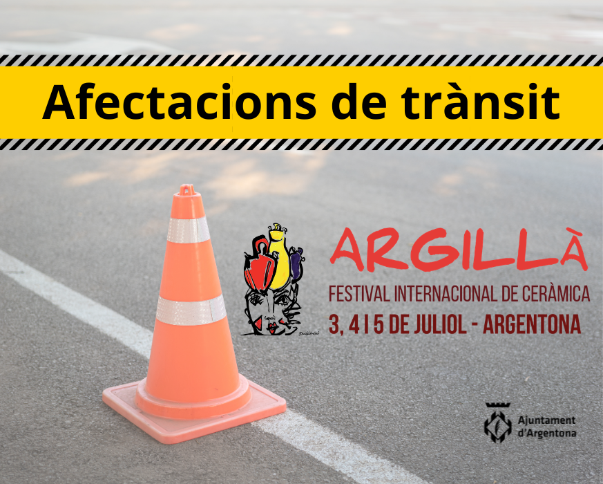 afectacions trànsit Argillà afectacions trànsit Argillà